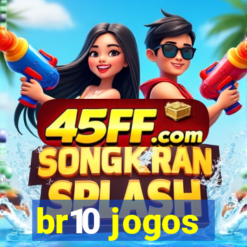 br10 jogos